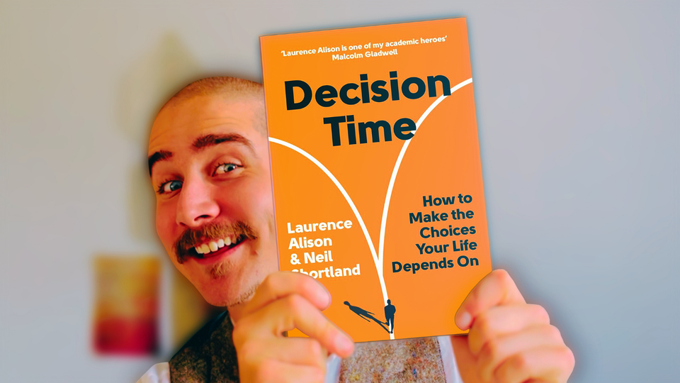 How to Always Make The Right Decision